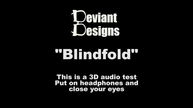 Blindfold - a femdom themed 3D audio (Binaural) test