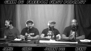Grim 86 Freedom First Podcast EP7 - 4th Amendment and The War on Drugs